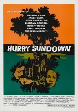 Поторопи закат / Hurry Sundown (1967) фильм скачать через торрет бесплатно в хорошем качестве