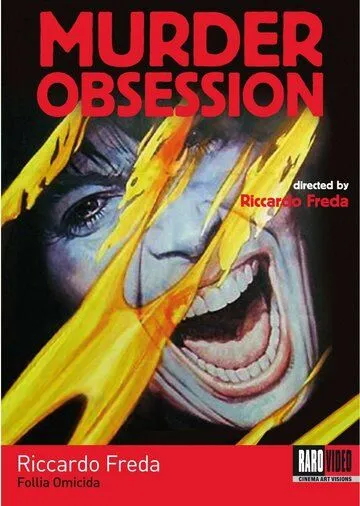 Убийственное безумие / Murder Obsession (1981) фильм скачать через торрет бесплатно в хорошем качестве