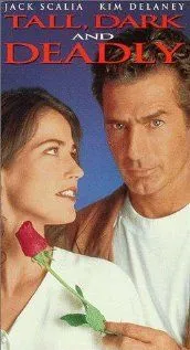 Высокий, тёмный и смертоносный / Tall, Dark and Deadly (1995) фильм скачать через торрет бесплатно в хорошем качестве