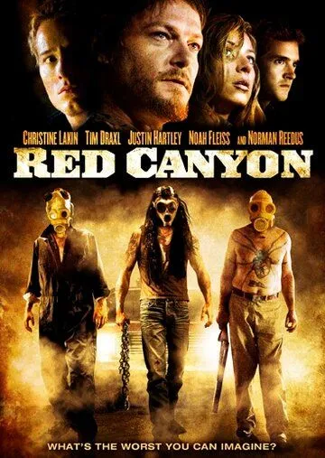 Красный каньон / Red Canyon (2008) фильм скачать через торрет бесплатно в хорошем качестве