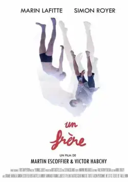 Брат / Un frère (2018) фильм скачать через торрет бесплатно в хорошем качестве