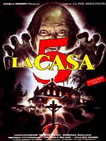 По ту сторону тьмы / La casa 5 (1990) фильм скачать через торрет бесплатно в хорошем качестве