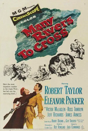 Впереди - переправы / Many Rivers to Cross (1955) фильм скачать через торрет бесплатно в хорошем качестве