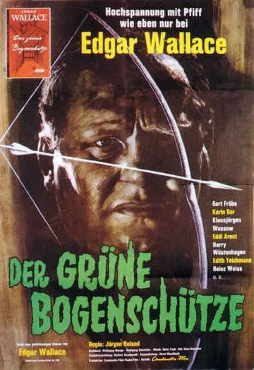 Зеленый лучник / Der grüne Bogenschütze (1961) фильм скачать через торрет бесплатно в хорошем качестве