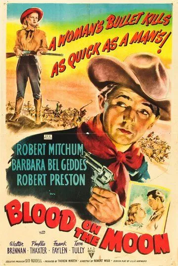 Кровь на Луне / Blood on the Moon (1948) фильм скачать через торрет бесплатно в хорошем качестве