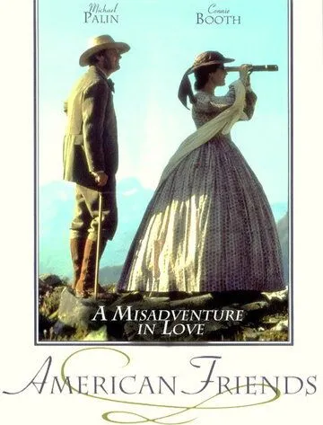 Американские друзья / American Friends (1991) фильм скачать через торрет бесплатно в хорошем качестве