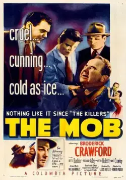Мафия / The Mob (1951) фильм скачать через торрет бесплатно в хорошем качестве