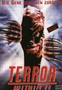 Внутренний страх 2 / The Terror Within II (1991) фильм скачать через торрет бесплатно в хорошем качестве