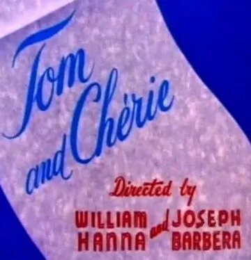Любовь требует жертв / Tom and Chérie (1955) мультфильм скачать через торрет бесплатно в хорошем качестве