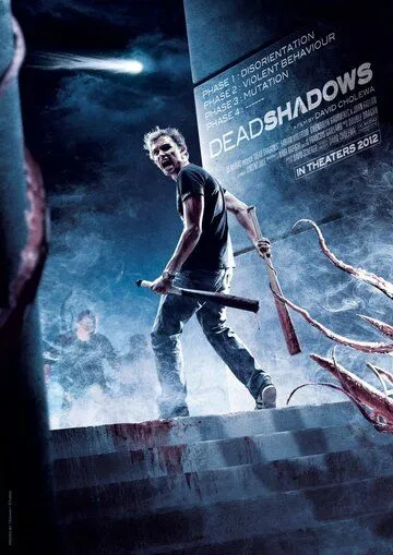 Мертвые тени / Dead Shadows (2012) фильм скачать через торрет бесплатно в хорошем качестве