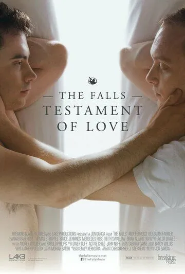 Падшие: Любовный завет / The Falls: Testament of Love (2013) фильм скачать через торрет бесплатно в хорошем качестве