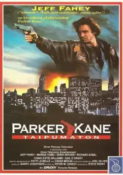 Паркер Кейн / Parker Kane (1990) фильм скачать через торрет бесплатно в хорошем качестве