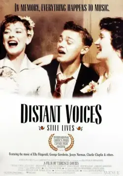 Далекие голоса, застывшие жизни / Distant Voices, Still Lives (1988) фильм скачать через торрет бесплатно в хорошем качестве