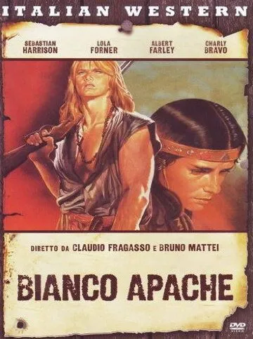 Белый апач / Bianco Apache (1987) фильм скачать через торрет бесплатно в хорошем качестве
