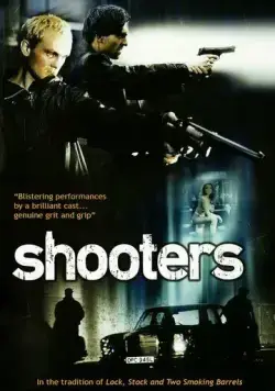 Стрелки / Shooters (2002) фильм скачать через торрет бесплатно в хорошем качестве