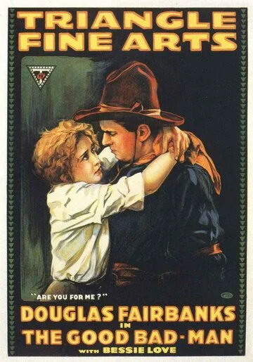 Хороший плохой человек / The Good Bad-Man (1916) фильм скачать через торрет бесплатно в хорошем качестве