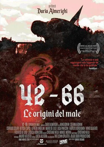 42 - 66: Истоки Зла / 42 - 66 Le origini del Male (2017) фильм скачать через торрет бесплатно в хорошем качестве