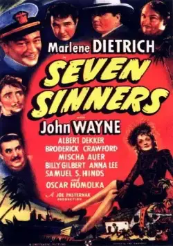 Семь грешников / Seven Sinners (1940) фильм скачать через торрет бесплатно в хорошем качестве