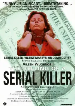 Эйлин Уорнос: Продажа серийной убийцы / Aileen Wuornos: The Selling of a Serial Killer (1992) фильм скачать через торрет бесплатно в хорошем качестве