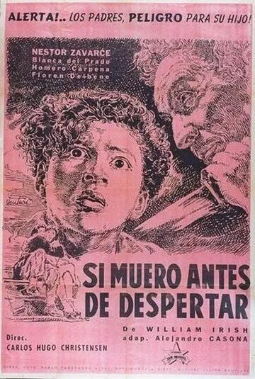 И если я умру во сне / Si muero antes de despertar (1952) фильм скачать через торрет бесплатно в хорошем качестве