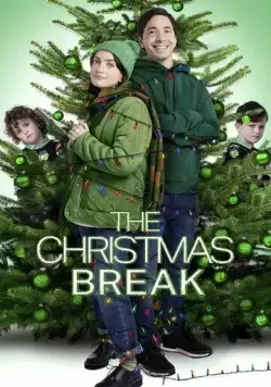 Рождественские каникулы / The Christmas Break (2023) фильм скачать через торрет бесплатно в хорошем качестве