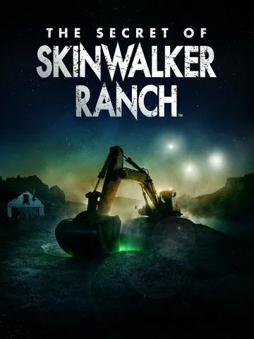 Тайна Ранчо Скинуокер / The Secret of Skinwalker Ranch (2020) cериал скачать через торрет бесплатно в хорошем качестве
