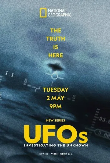 НЛО: Расследование неизвестного / UFOs: Investigating the Unknown (2023) cериал скачать через торрет бесплатно в хорошем качестве