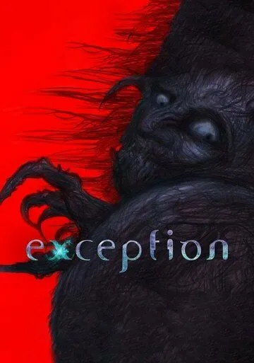 Исключение / Exception (2022) cериал мультфильм аниме скачать через торрет бесплатно в хорошем качестве