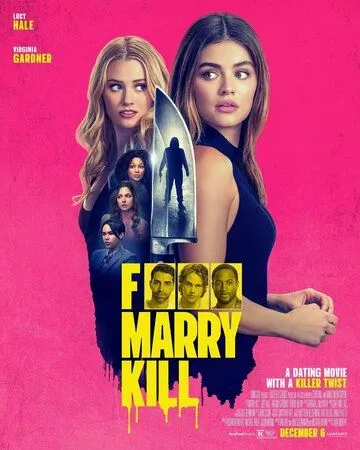 Переспать, жениться, убить / F*** Marry Kill (2024) фильм скачать через торрет бесплатно в хорошем качестве