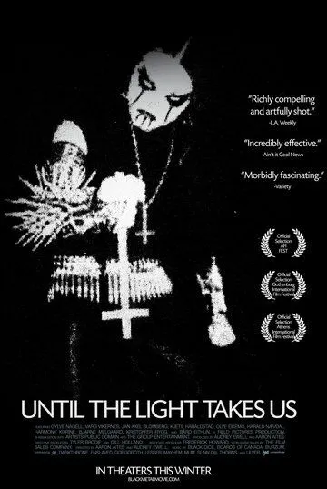Пока свет не заберёт нас / Until the Light Takes Us (2008) фильм скачать через торрет бесплатно в хорошем качестве