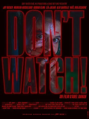 Не смотри! / Don't Watch! (2024) фильм скачать через торрет бесплатно в хорошем качестве