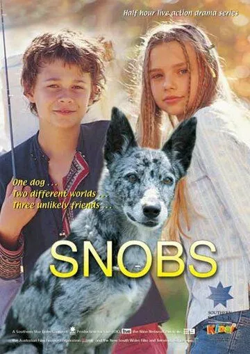 Собака по имени Снобз / Snobs (2003) сериал скачать через торрет бесплатно в хорошем качестве