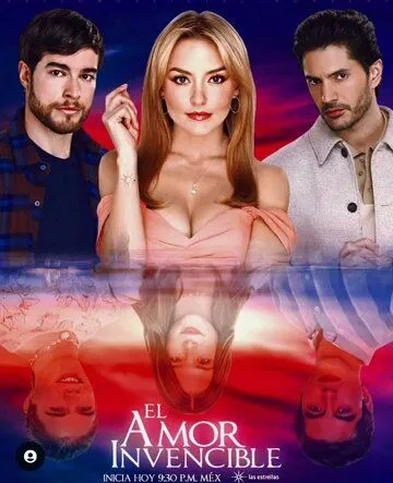 Непобедимая любовь / El amor invencible (2023) сериал скачать через торрет бесплатно в хорошем качестве