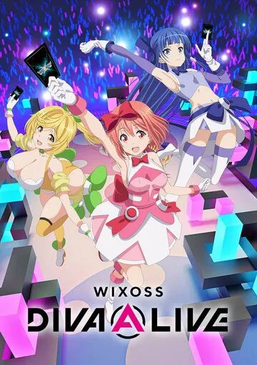 WIXOSS: Дива в прямом эфире / Wixoss Diva(A)Live (2021) мультфильм скачать через торрет бесплатно в хорошем качестве