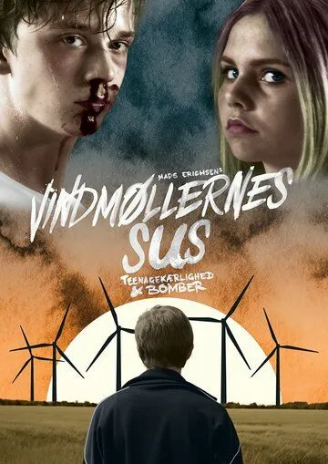 Бомба первой любви / Vindmøllernes sus (2016) фильм скачать через торрет бесплатно в хорошем качестве