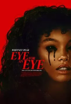Песочный человек / Eye for an Eye (2025) фильм скачать через торрет бесплатно в хорошем качестве