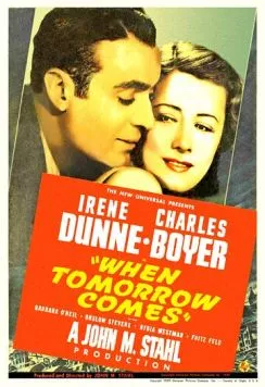 Задержите рассвет / When Tomorrow Comes (1939) фильм скачать через торрет бесплатно в хорошем качестве
