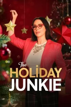 Влюбиться в Рождество / The Holiday Junkie (2024) фильм скачать через торрет бесплатно в хорошем качестве