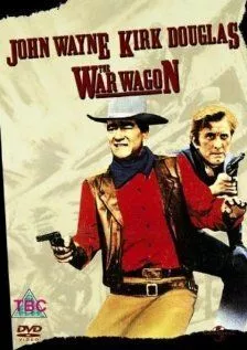 Военный фургон / The War Wagon (1967) фильм скачать через торрет бесплатно в хорошем качестве