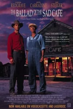 Баллада о печальном кафе / The Ballad of the Sad Cafe (1991) фильм скачать через торрет бесплатно в хорошем качестве