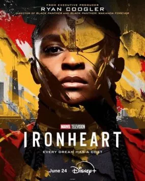 Железное Сердце / Ironheart (2025) cериал скачать через торрет бесплатно в хорошем качестве