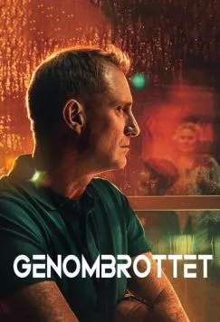 Прорыв / Genombrottet (2025) cериал скачать через торрет бесплатно в хорошем качестве