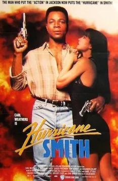 Смит «Ураган» / Hurricane Smith (1991) фильм скачать через торрет бесплатно в хорошем качестве