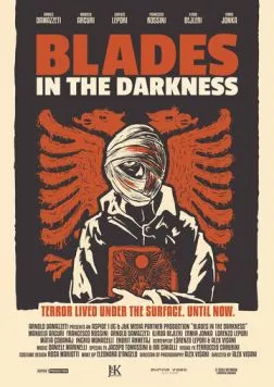 Лезвия во тьме / Blades in the Darkness (2022) фильм скачать через торрет бесплатно в хорошем качестве