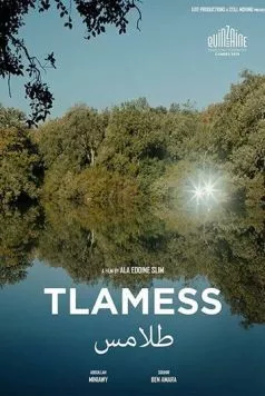 Тламесс / Tlamess (2019) фильм скачать через торрет бесплатно в хорошем качестве