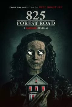 Форест Роуд, 825 / 825 Forest Road (2025) фильм скачать через торрет бесплатно в хорошем качестве