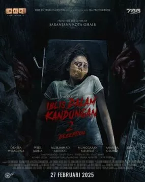 Дьявол в утробе 2 / Iblis Dalam Kandungan 2: Deception (2025) фильм скачать через торрет бесплатно в хорошем качестве