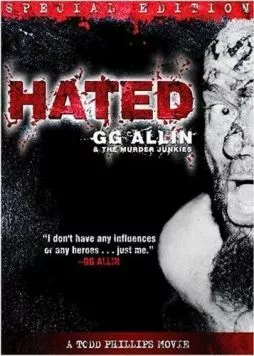 Ненавистный / Hated: GG Allin & the Murder Junkies (1993) фильм скачать через торрет бесплатно в хорошем качестве