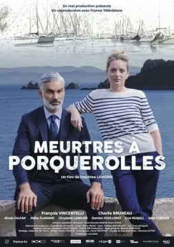 Убийства на Поркероле / Meurtres à Porquerolles (2022) фильм скачать через торрет бесплатно в хорошем качестве