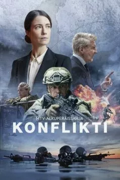 Конфликт / Konflikti (2024) cериал скачать через торрет бесплатно в хорошем качестве